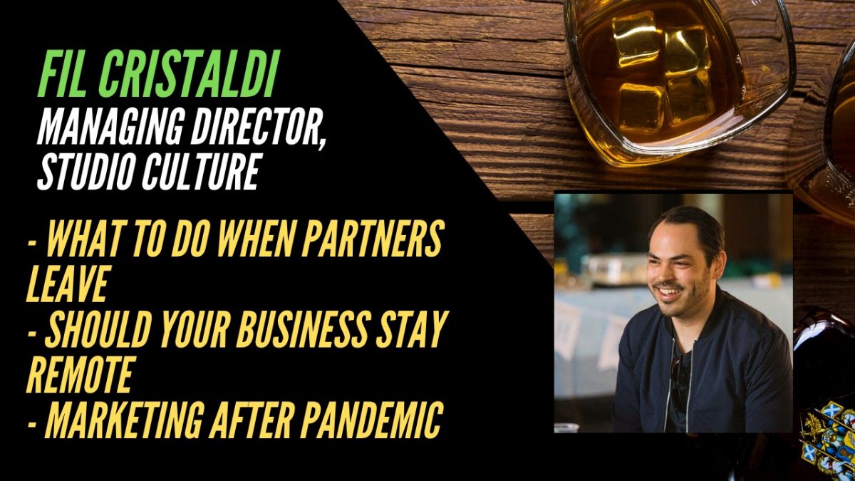 Episode 10 – What To Do When Partners Leave, and Marketing During/After a Pandemic Lockdown